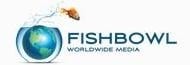 FishBowl Worldwide Media