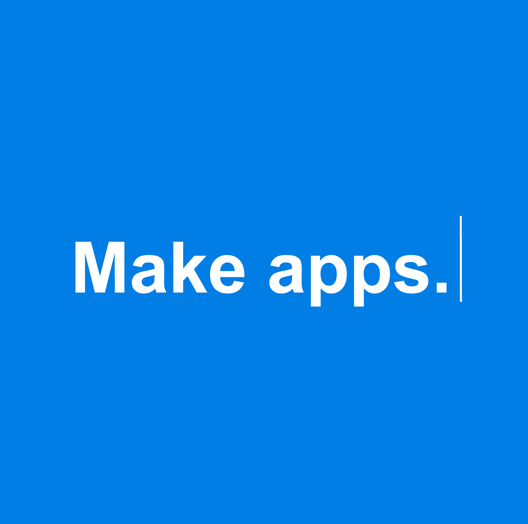 Make Apps